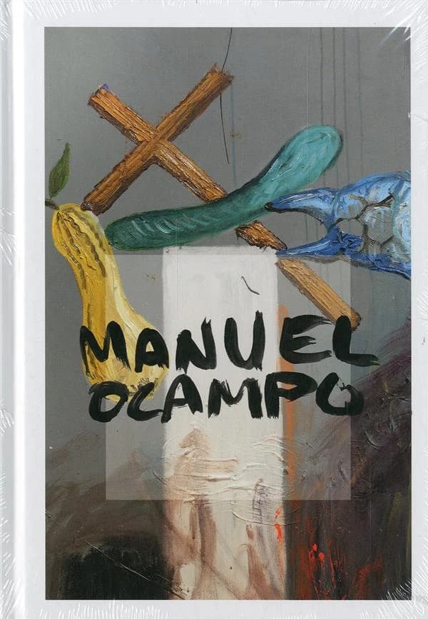Manuel Ocampo : [exposition, Montpellier, Carré Sainte-Anne, 31 mai-15 septembre 2013]