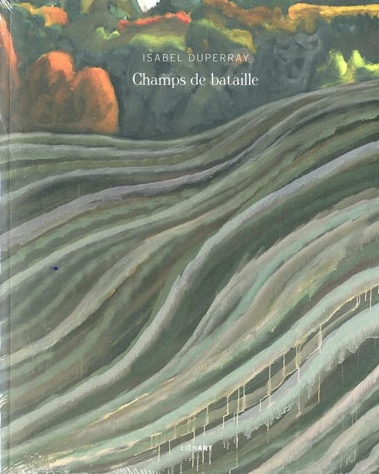 Isabel Duperray : champs de bataille