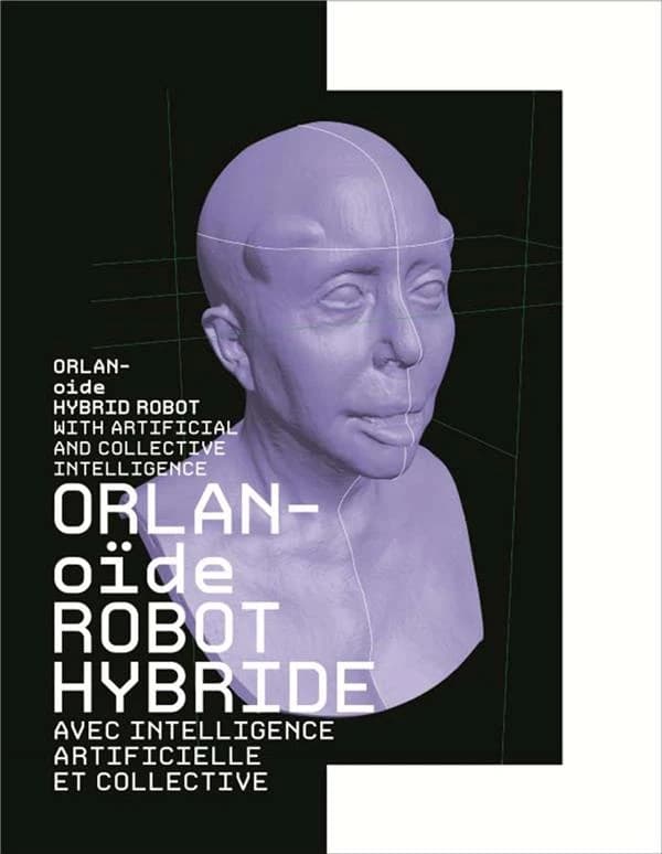Orlan-oïde, robot hybride : avec intelligence artificielle et collective