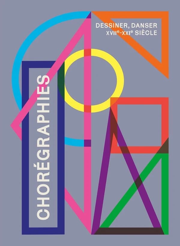 Chorégraphies : dessiner, danser, XVIIe-XXIe siècle : [exposition, Besançon, Musée des beaux-arts et d'archéologie, 19 avril-21 septembre 2025]