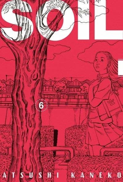 Soil. Tome 6