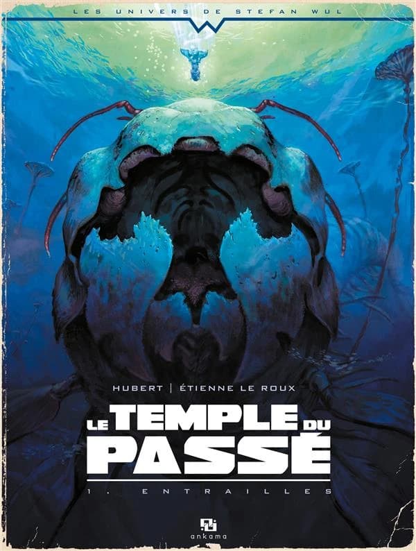 Entrailles (Le temple du passé, #1)
