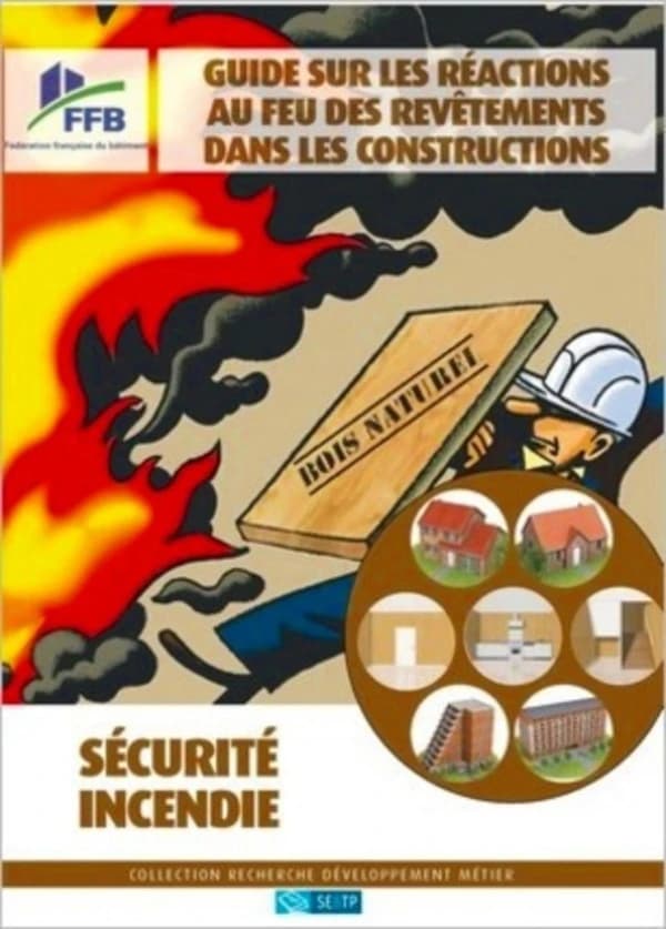 Guide sur les réactions au feu des revêtements dans les constructions