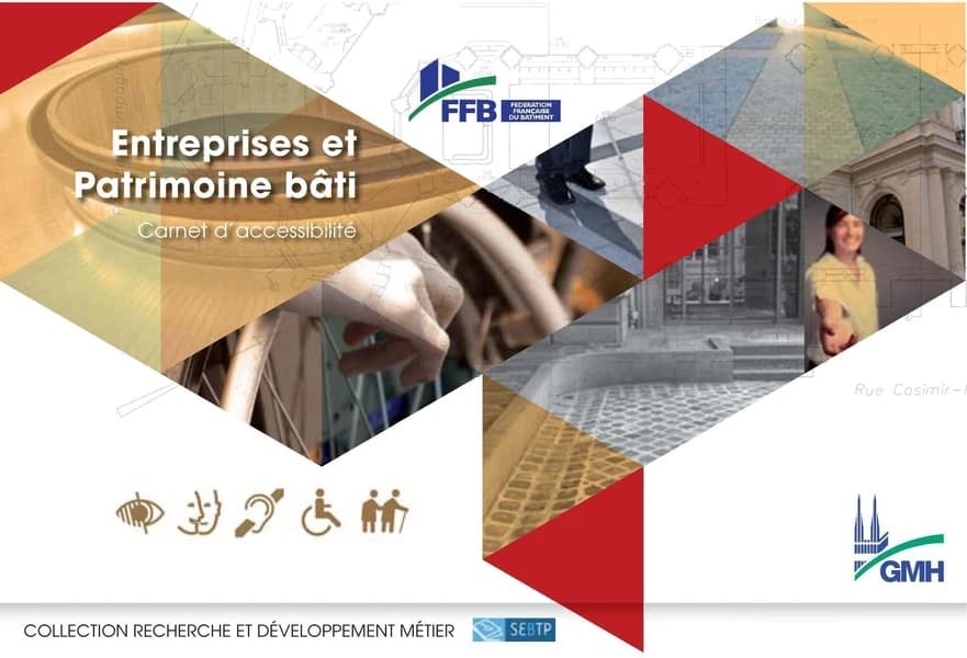 Entreprises et patrimoine bâti ; carnet d'accessibilité