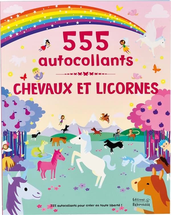 555 Autocollants : Chevaux et licornes : 555 autocollants pour créer en toute liberté ! : [Autocollant]