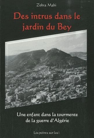 Des intrus dans le jardin du bey