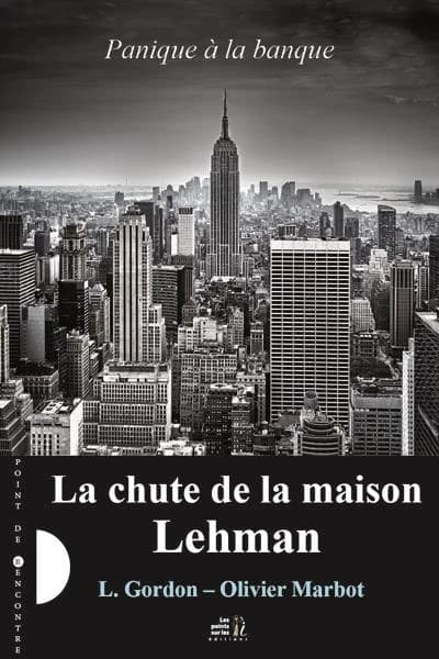 La chute de la maison Lehman