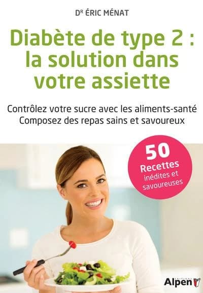 Diabète de type 2 ; la solution dans votre assiette