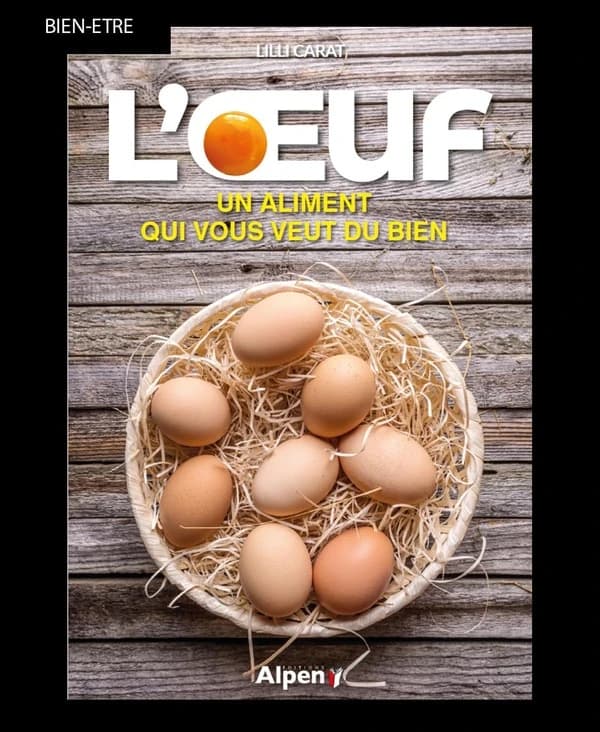 L'œuf : un aliment qui vous veut du bien