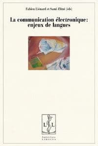 La communication électronique, enjeux de langues