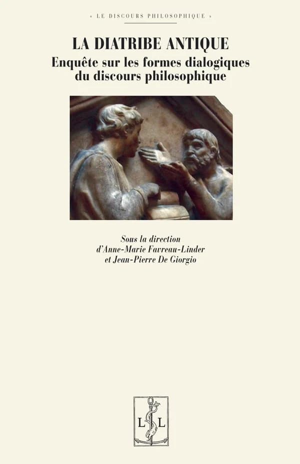 La diatribe antique : enquête sur les formes dialogiques du discours philosophique