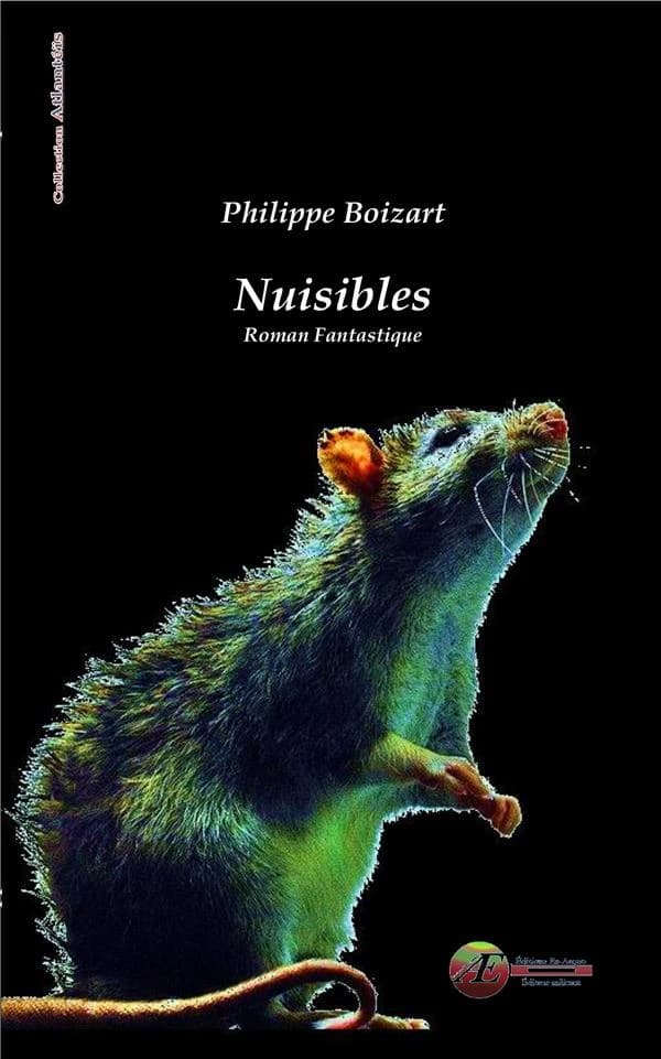 Nuisibles : histoire fantastique
