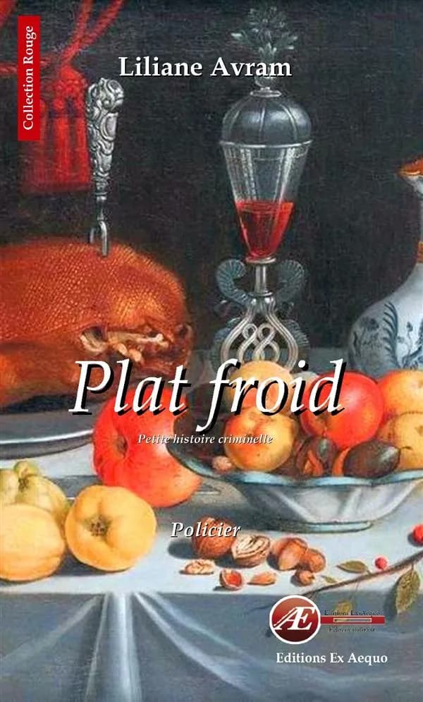 Plat froid : petite histoire criminelle : policier