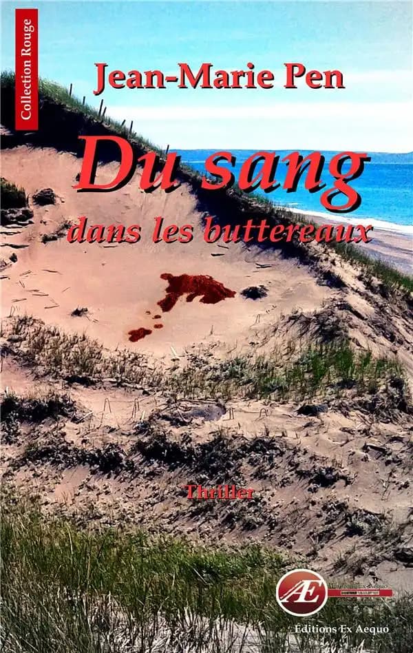Du sang dans les buttereaux : roman policier