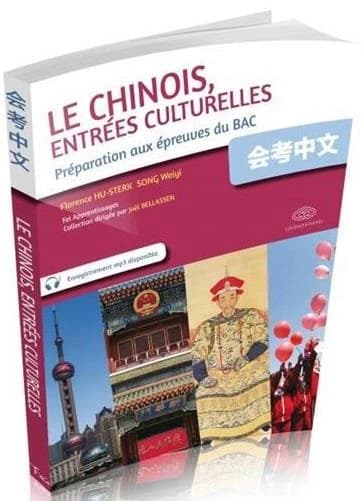 Le chinois, entrées culturelles. préparation aux épreuves du BAC