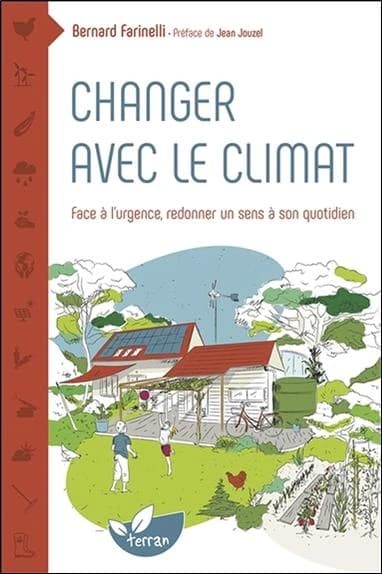 Changer avec le climat : face à l'urgence, redonner un sens à son quotidien
