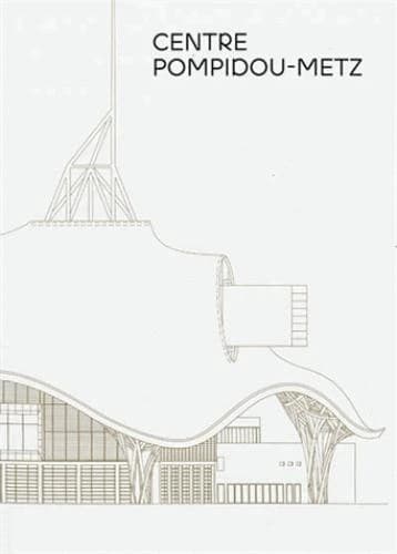 Centre Pompidou-Metz