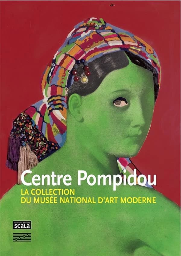 Centre Pompidou : la collection du Musée national d'art moderne : peintures et sculptures