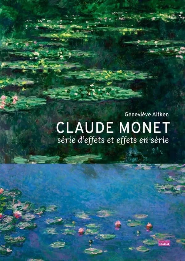 Claude Monet : série d'effets et effets en série