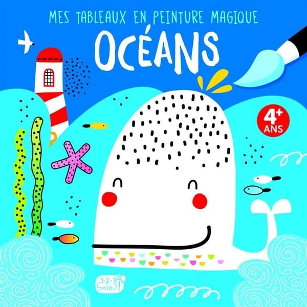 Mes tableaux en peinture magique : océans : [Album à colorier]