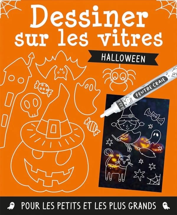 Dessiner sur les vitres : Halloween : [Album à colorier]