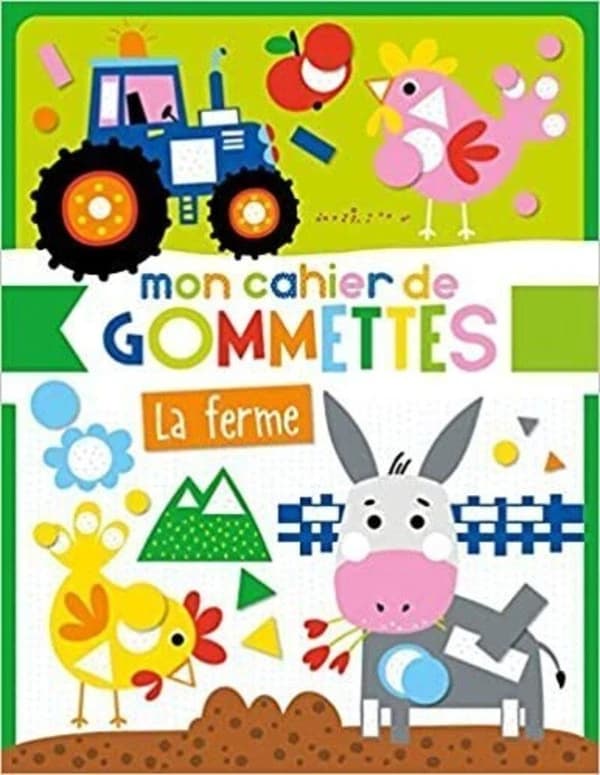 Mon cahier de gommettes : La ferme