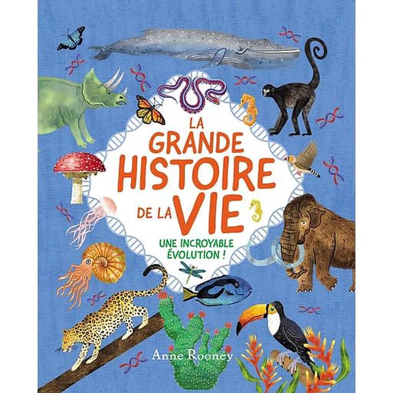 La grande histoire de la vie - Une incroyable évolution !