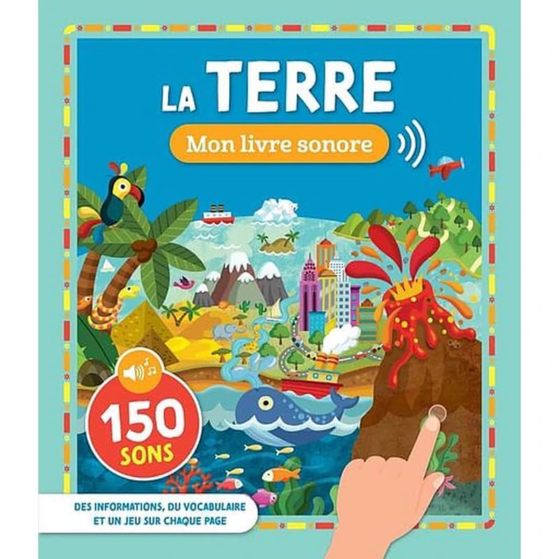 La Terre : 150 sons