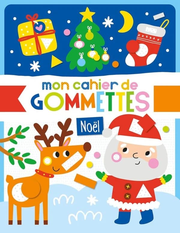 Mon cahier de gommettes : Noël : [Autocollant]