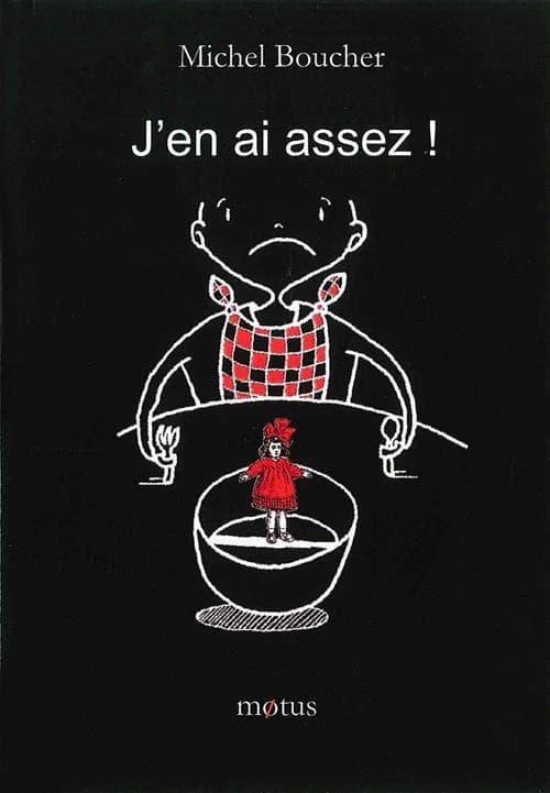 J'en ai assez !