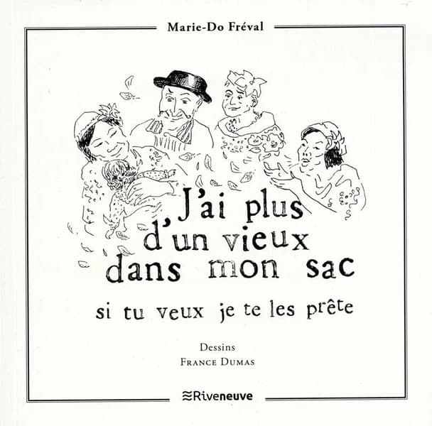 J'ai plus d'un vieux dans mon sac : si tu veux je te les prête