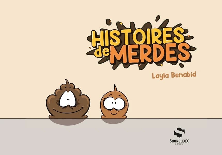 Histoires de merdes