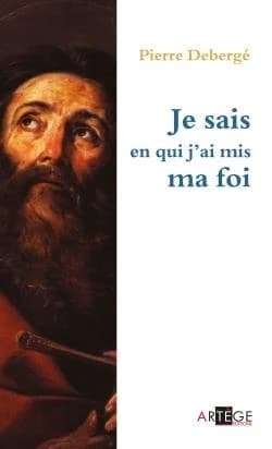 "Je sais en qui j'ai mis ma foi"