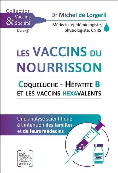 Les vaccins du nourrisson : coqueluche, hépatite B et les vaccins hexavalents, une analyse scientifique à l'intention des familles et de leurs médecins