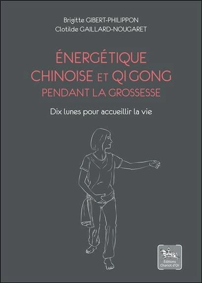 Énergétique chinoise et Qi Gong pendant la grossesse