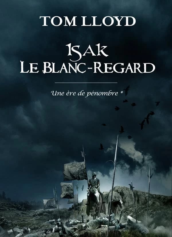 Isak le blanc-regard : roman