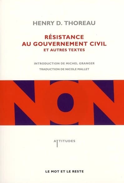Résistance au gouvernement civil : et autres textes