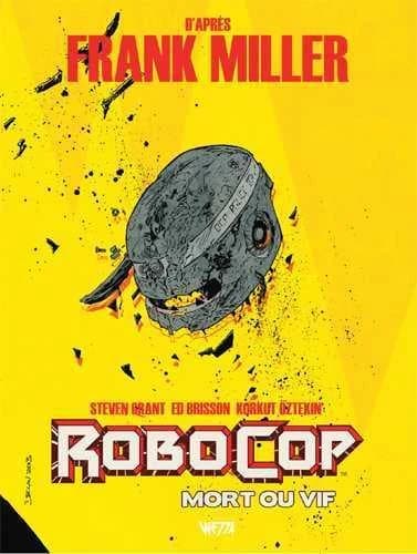 Robocop, mort ou vif. Volume 2