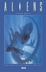 Aliens. Livre II
