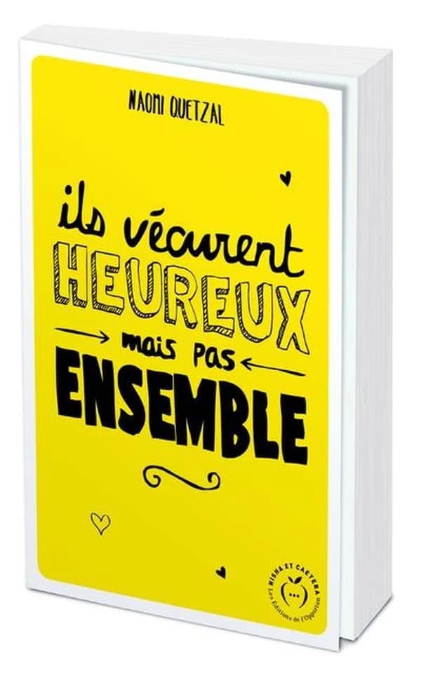 Ils vécurent heureux mais pas ensemble