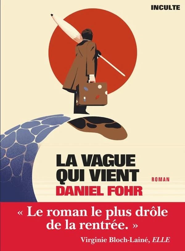 La vague qui vient : roman