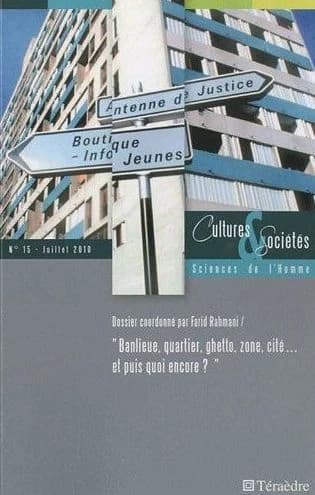 Banlieue, quartier, ghetto, zone, cité... et puis quoi encore?