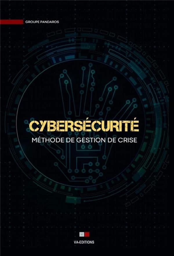 Cybersécurité : méthode de gestion de crise