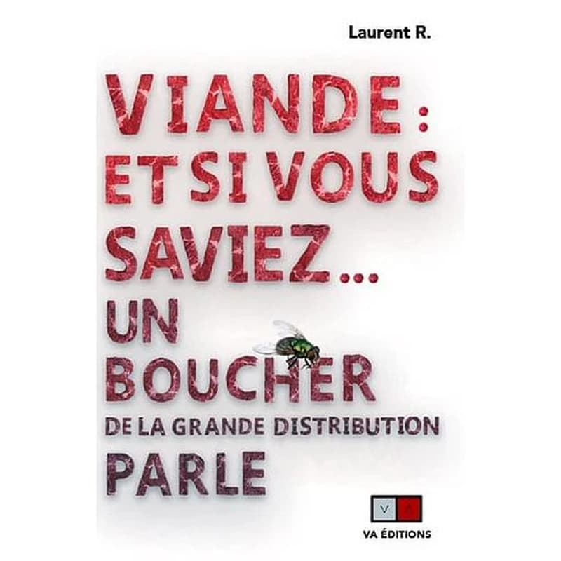 Viande, et si vous saviez : un boucher de la grande distribution parle