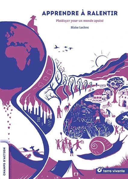 Apprendre à ralentir : plaidoyer pour un monde apaisé