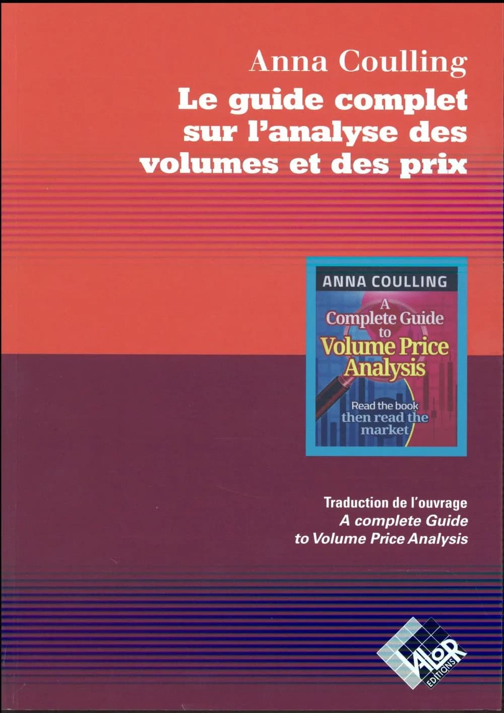Le guide complet sur l'analyse des volumes et des prix
