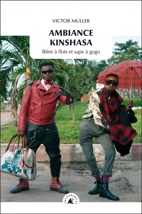 Ambiance Kinshasa : bière à flots et sape à gogo
