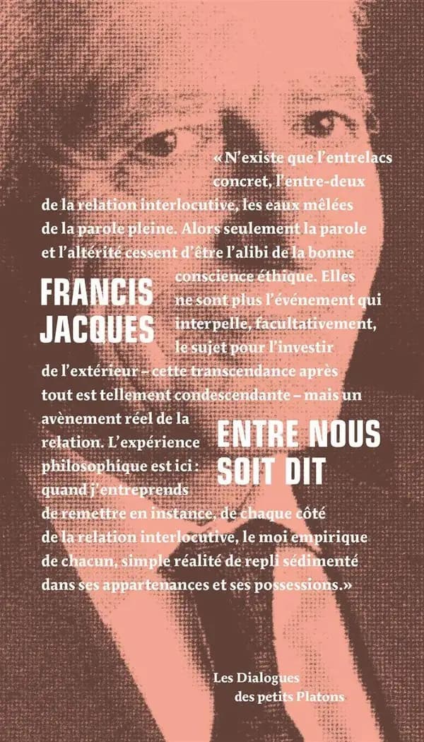 Entre nous soit dit : dialogue avec Françoise Armengaud et Philippe Capelle-Dumont