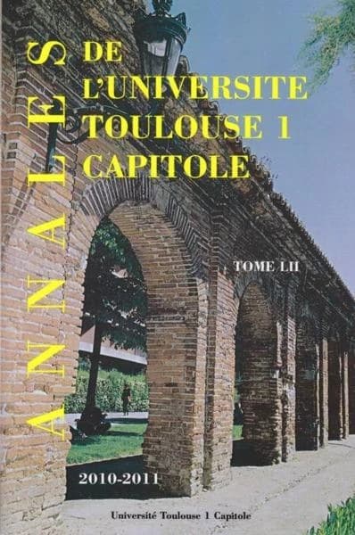 Annales UT1 capitole 2010-2011 t.LII