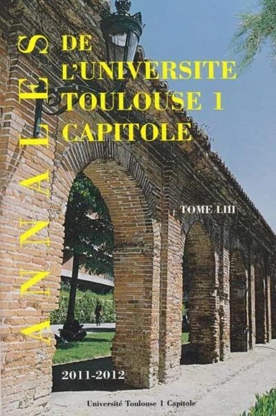 Annales UT1 capitole 2011-2012 t.LIII